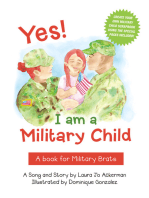 Yes! I am a Military Child: A book for Military Brats