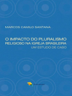 O impacto do pluralismo religioso na Igreja brasileira: um estudo de caso