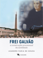 Frei Galvão: a construção processual da santidade
