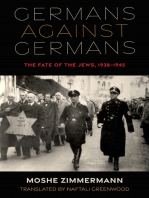 Germans against Germans: The Fate of the Jews, 1938–1945