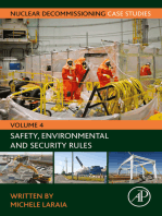 Nuclear Decommissioning Case Studies: Safety, Environmental and Security Rules
