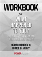 Workbook on What Happened To You?