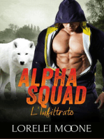 Alpha Squad: L'Infiltrato: Alpha Squad Saga, #3