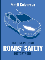 Roads' safety: DRL Finland 1970 - History Book