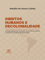 Direitos Humanos e Decolonialidade: interpretação do conceito na América Latina a partir da Justiça de Transição