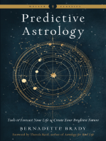 Predictive Astrology: Tools to Forecast Your Life and Create Your Brightest Future