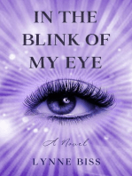 In the Blink of My Eye