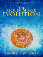 The Golden Age Evolution