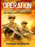 Operation Iranian Occupation: The World War III Chronicles, #1