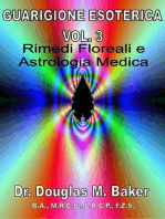 Guarigione Esoterica - Vol. 3, Rimedi Floreali e Astrologia Medica: Esoteric Healing - Italian, #3