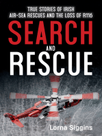 Search and Rescue: True Stories of Irish Air-Sea Rescues and the Loss of R116