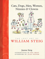 Cats, Dogs, Men, Women, Ninnies & Clowns