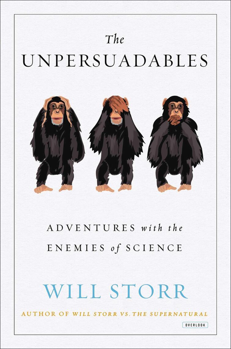The Unpersuadables by Will Storr (Ebook) Read free for 30 days
