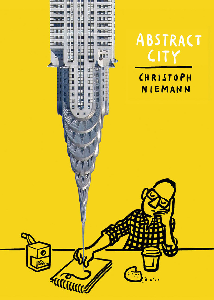 Abstract City by Christoph Niemann - Ebook | Scribd