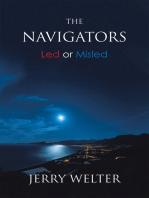 The Navigators: Led or Misled