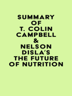 Summary of T. Colin Campbell & Nelson Disla's The Future of Nutrition