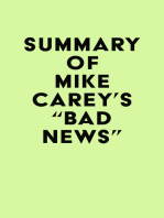 Summary of Mike Carey's "Bad News"