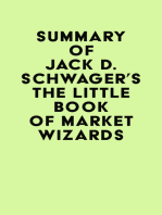 Summary of Jack D. Schwager's The Little Book of Market Wizards