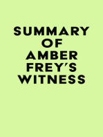Summary of Amber Frey's Witness