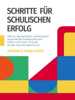 Schritte für schulischen Erfolg: Wie du deine Noten verbesserst, spannende Präsentationen hältst und mehr Freude an der Schule bekommst