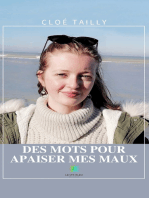 Des mots pour apaiser mes maux: Recueil