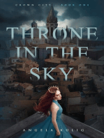 Throne in the Sky: Crown City, #1
