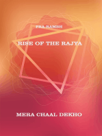 Rise of the Rajya: Pra-rambh