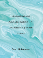 An Unfeigned Amalgamation: A Collection of Short Stories