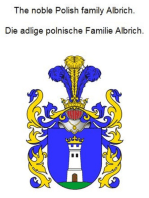 The noble Polish family Albrich. Die adlige polnische Familie Albrich.