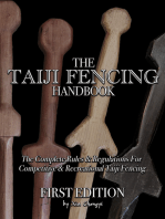 The Taiji Fencing Handbook: Rules & Regulations for Fencing with Tai Chi & Kung Fu Sword Styles