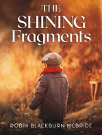 The Shining Fragments