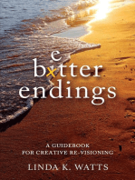 Better Endings: A Guide to Creative Re-Visioning