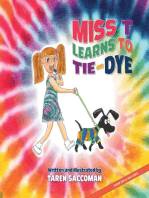 Miss T learns to Tie-Dye