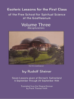 Esoteric Lessons for the First Class of the Free School for Spiritual Science at the Goetheanum: Volume Three