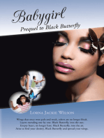 Babygirl: Prequel to Black Butterfly