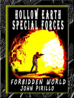 Hollow Earth Special Forces, Forbidden World: Hollow Earth Special Forces, #1