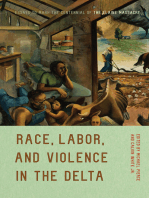 Race, Labor, and Violence in the Delta: Essays to Mark the Centennial of the Elaine Massacre