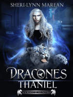 Dracones Thaniel: Cursed & Hunted, #4