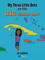 My Three Little Dots on the Big World Map
