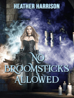 No Broomsticks Allowed