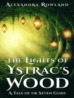The Lights of Ystrac's Wood: The Seven Gods, #1.5