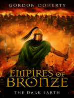Empires of Bronze: The Dark Earth (Empires of Bronze #6)