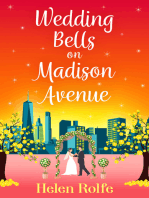 Wedding Bells on Madison Avenue: The perfect feel-good, romantic read from bestseller Helen Rolfe