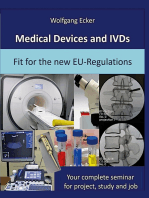 Medical Devices and IVDs: Fit for the new EU-Regulations: Your complete seminar for projekt, study and job