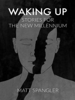 Waking Up: Stories for the New Millennium