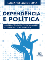 Dependência e Política: a alteração dos condicionantes externos e o Golpe de 2016