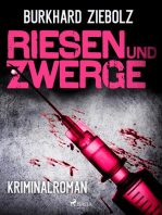 Riesen und Zwerge - Kriminalroman