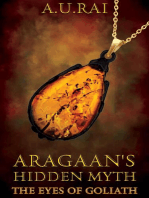 Aragaan's Hidden Myth: The Eyes of Goliath, #2