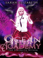 The Strength Within: Ocean Academy, #5