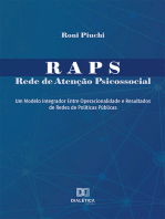 RAPS - Rede de Atenção Psicossocial: um modelo integrador entre operacionalidade e resultados de redes de políticas públicas